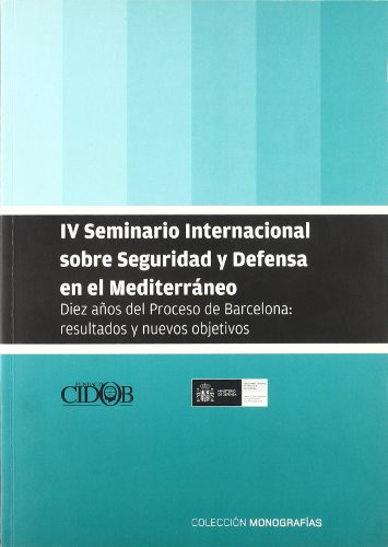 Libro Iv Seminario Internacional De Seguridad Y Defensa De E