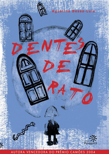 Dentes de rato, de Bessa-Luís, Augustina. Editora Peirópolis Ltda, capa mole em português, 2007