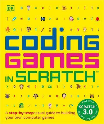 Libro Coding Games In Scratch : A Step-by-step Visual Gui...