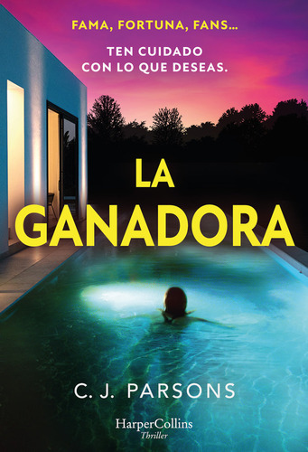 La Ganadora, De Parsons, C.j.. 707, Vol. 1. Editorial Harpercollins, Tapa Blanda, Edición 1 En Castellano, 2025