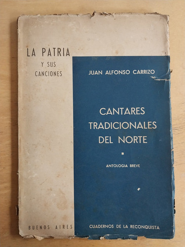 Cantares Tradicionales Del Norte - Carrizo, Juan Alfonso