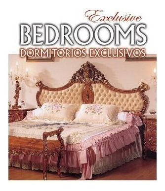 Dormitorios Exclusivos - 4 Tomos