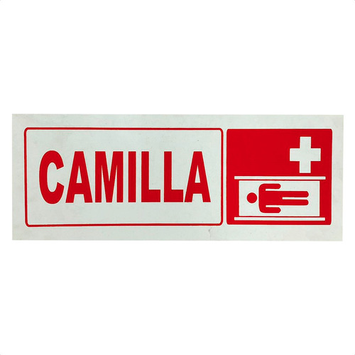 Cartel Señalizacion Camilla De Emergencia 41x16 Cm Pvc