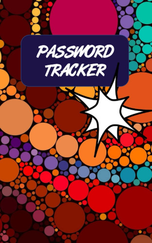 Libro: Password Tracker: Colorido Libro Rastreador De Contra