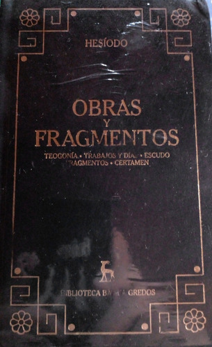 Obras Y Fragmentos - Hesiodo