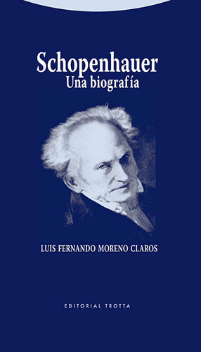 Schopenhauer - Luis Fernando Moreno Claros