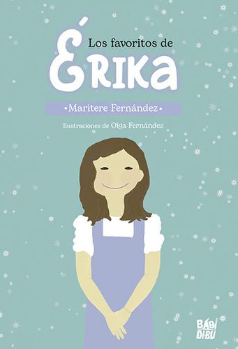 Libro Los Favoritos De Erika - Fernandez, Maritere