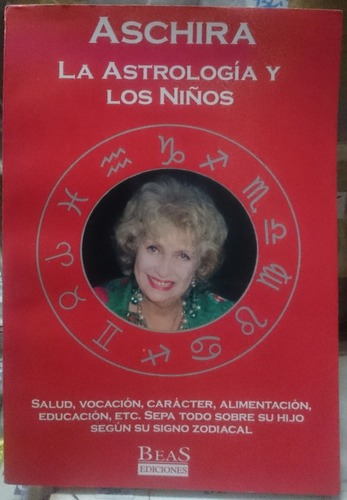 La Astrología Y Los Niños - Aschira&-.