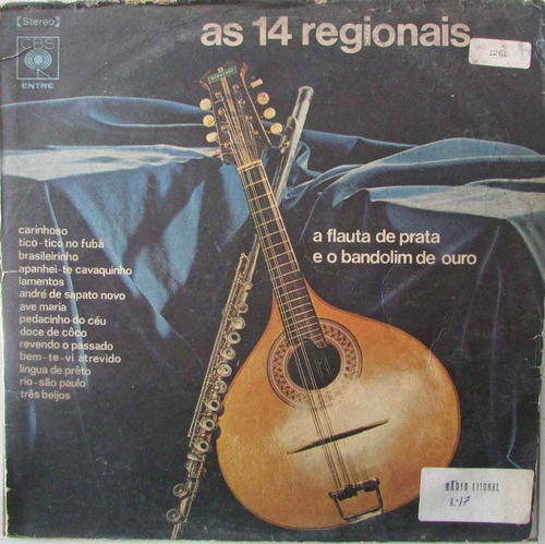 Lp As 14 Regionais - A Flauta De Prata E O Bandolim De Ouro 