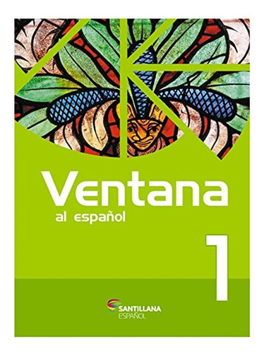 Ventana 1: El Espanol De Roberta Almeida Pela Moderna (2016) (Usado)