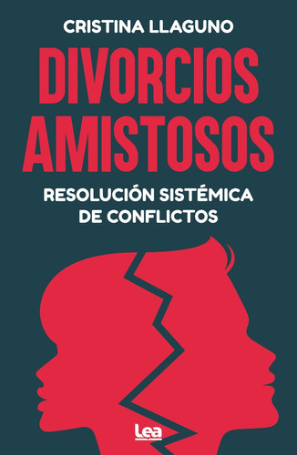 Divorcios Amistosos - Cristina Llaguno