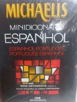 Comprar Michaelis Minidicionário Espanhol Espanhol Português Português Espanhol