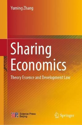 Libro Sharing Economics : Theory Essence And Development ...