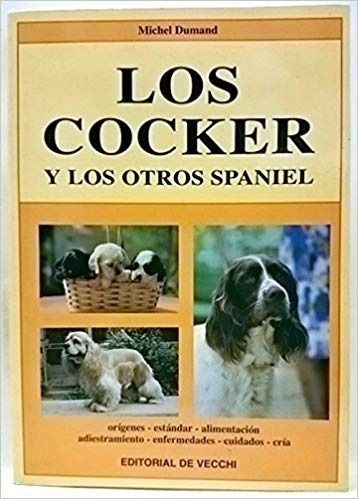 Dumand: Los Cocker Y Otros Spaniel