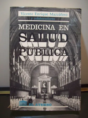 Adp Medicina En Salud Publica Vicente Enrique Mazzafero (Usado)