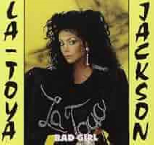 La Toya Jackson Cd: Bad Girl ( Unión Europea )