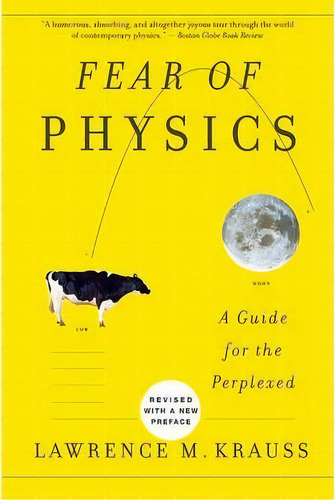 Fear Of Physics : A Guide For The Perplexed, De Lawrence Krauss. Editorial Ingram Publisher Services Us, Tapa Blanda En Inglés