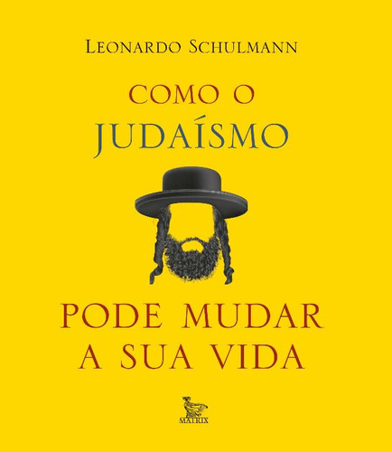 Libro Como O Judaismo Pode Mudar Sua Vida De Schulmann Leona