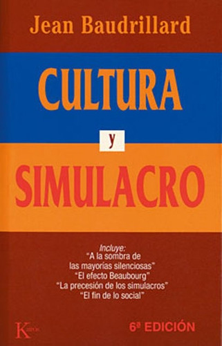 Cultura Y Simulacro