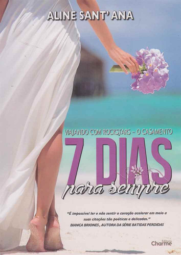 Libro 7 Dias Para Sempre O Casamento De Santana Aline Charm