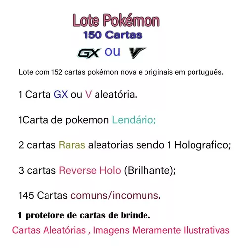 Kit Lote Pokémon 150 Cartas + Gx + Lendário + Brinde Top