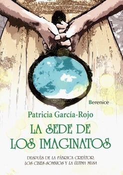 La Sede De Los Imaginatos - Patricia Garcia-rojo
