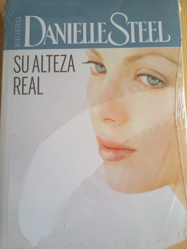 Danielle Steel Su Alteza Real