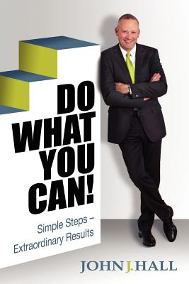 Libro Do What You Can! Simple Steps-extraordinary Results...