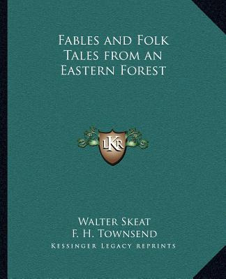 Libro Fables And Folk Tales From An Eastern Forest - Skea...