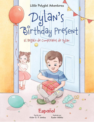 Libro: Dylans Birthday Regalo De Cumpleaños De Dylan: Spani