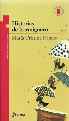 Historias De Hormiguero Ne - María Cristina Ramos