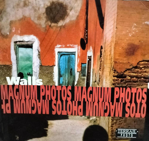 Walls Magnum Photos Terrail (Usado)