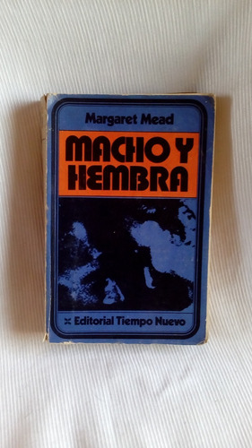 Macho Y Hembra Margaret Mead Editorial Tiempo Nuevo