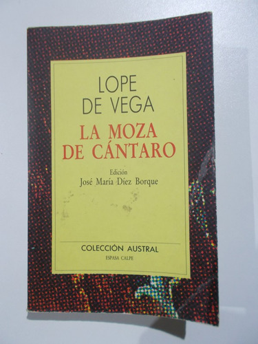 La Moza Cántaro (edición José María Díez Borque)