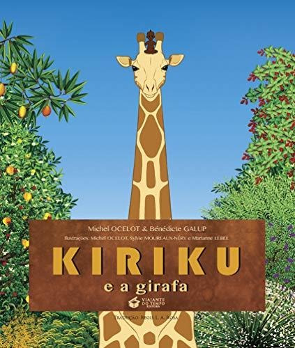 Kiriku E A Girafa