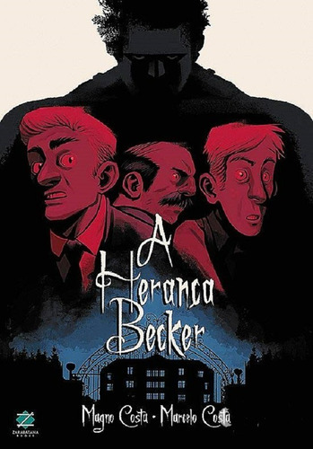 Herança Becker, A, De Costa, Magno E Costa, Marcelo. Editora Zarabatana, Capa Dura Em Português, 2018