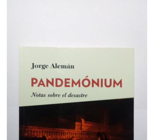 Libro  Pandemónium    Jorge Alemán