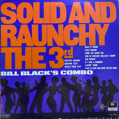 Disco Lp - Bill Black's Combo / Solid And Raunchy. Album