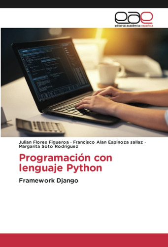 Libro: Programación Con Lenguaje Python: Framework Django (s