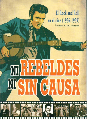 Ni Rebeldes Ni Sin Causa  - Del Bosque, Carlos