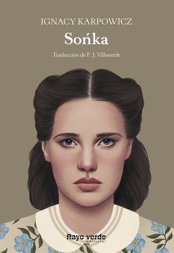 Sonka, de Karpowicz, Ignacy. Editorial RAYO VERDE EDITORIAL, S.L., tapa blanda en español, 2022