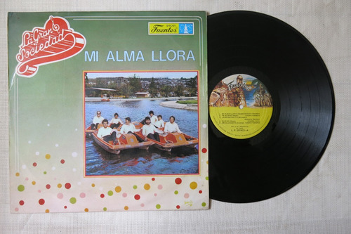 Vinyl Vinilo Lp Acetatola Gran Sociedad Mi Alma Lloro Salsa