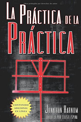 Libro : La Practica De La Practica  - Jonathan Harnum