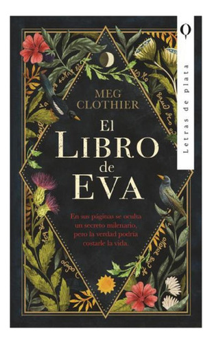 El Libro De Eva - Meg Clothier - Letras De Plata, De Meg Cl