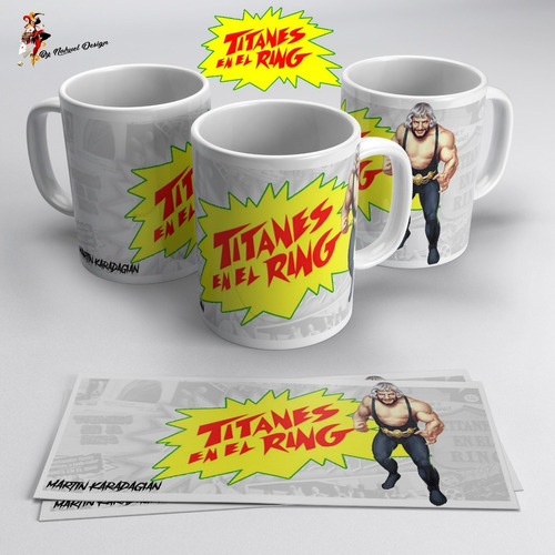 Taza Titanes En El Ring Martin Karadagian Coleccion 2021