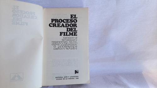 El Proceso Creador Del Filme John Howard Lawson La Habana