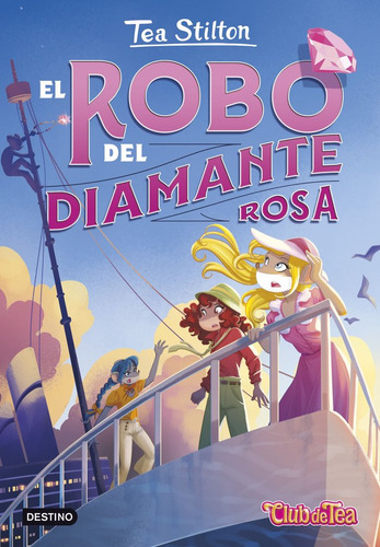 Libro El Robo Del Diamante Rosa - Stilton, Tea