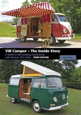 Vw Camper  The Inside Story  A Guide To Vw Camping Coaqwe