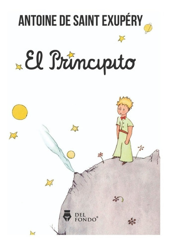 El Principito / Antoine De Saint Exupery