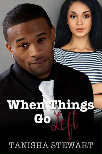 When Things Go Left, De Moody, Tyora. Editorial Createspace, Tapa Blanda En Inglés